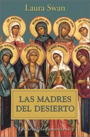 Cover of: Las Madres Del Desierto (Biografias Y Testimonios)