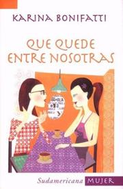 Cover of: Que quede entre nosotras