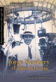 Cover of: Jorge Newbery: el señor del coraje