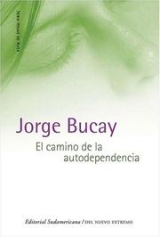 Cover of: Camino de La Autodependencia (Hojas de Ruta)