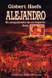 Cover of: Alejandro El Conquistador De Un Imperio