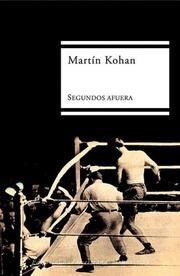 Cover of: Segundos afuera by Martín Kohan