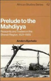Prelude to the Mahdiyya by Anders J. Bjørkelo