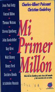 Cover of: Mi primer millon