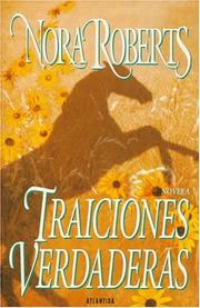 Cover of: Traiciones Verdaderas / True Betrayals by Nora Roberts