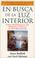 Cover of: En busca de la luz interior