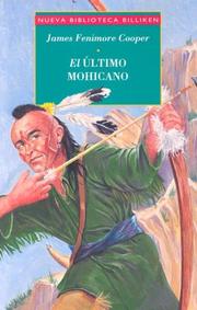 Cover of: El Ultimo Mohicano by James Fenimore Cooper
