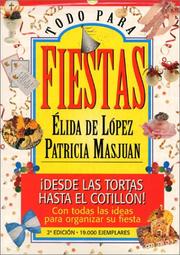 Todo para fiestas by Elida de López, Elida De Lopez, Patricia Masjuan