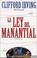 Cover of: La ley del manantial