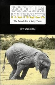 Cover of: Sodium hunger: the search for a salty taste