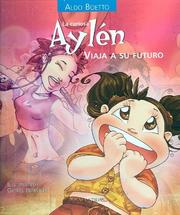 Cover of: La Curiosa Aylen Viaja a Su Futuro