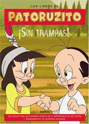 Sin Trampas. Libros Patoruzito