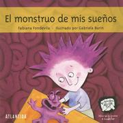 Cover of: El Monstruo De Mis Sueños (Los Hacedores)