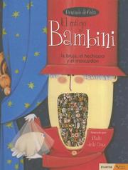 Cover of: El Mago Bambini, la Bruja, el Hechicero y el Moscardon (Vuelta de Pagina)