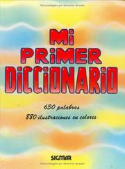 Cover of: Mi Primer Diccionario / My First Dictionary
