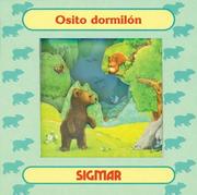 Cover of: Osito Dormilon/little Bear Sleepyhead (Ventana Magica) by Olga Colella