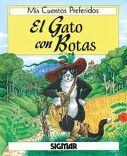 Cover of: El Gato Con Botas/puss In Boots (Mis Cuentos Preferidos)