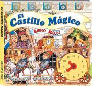 Cover of: El Castillo Magico/ The Magic Castle (El Reloj / the Clock)