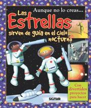 Cover of: Las Estrellas / There is a Bear in the Sky: Sirven de guia en el cielo nocturno/And Other Facts About Stars