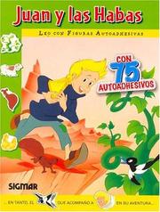 Cover of: Juan Y Las Habas/juan And Broad Bean (Leo Con Figuras Autoadhesivas  Serie I)