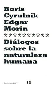 Cover of: Dialogos Sobre La Naturaleza Humana (Paidos Asterisco)