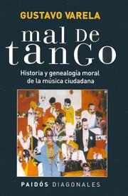 Mal de Tango by Gustavo Varela