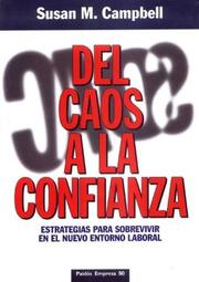 Cover of: del Caos a la Confianza (Paidos Empresa)