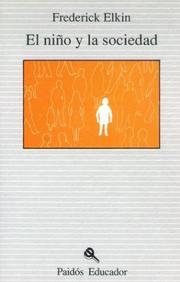 Cover of: Nio y La Sociedad by Frederick Elkin