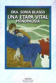 Cover of: Una Etapa Vital Menopausia by Sonia Blasco