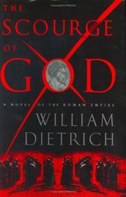 Cover of: The scourge of God by Dietrich, William