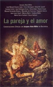 Cover of: La Pareja y el Amor: Conversaciones Clinicas Con Jacques-Alain Miller In Barcelona