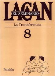 Cover of: Seminario 8 La Transferencia by Jacques Lacan