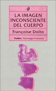 Cover of: La Imagen Inconsciente del Cuerpo