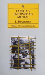 Cover of: Familia y Enfermedad Mental by Isidro Berenstein, Isidoro Berenstein