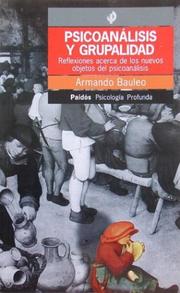 Cover of: Psicoanalisis y Grupalidad / Networks. the Language of Ties