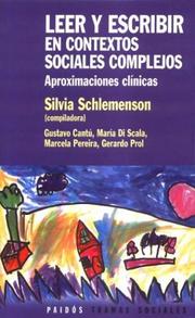 Cover of: Leer y Escribir En Contextos Sociales Complejos: Aproximaciones Clinicas