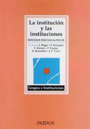 Cover of: Institucion y Las Instituciones, La