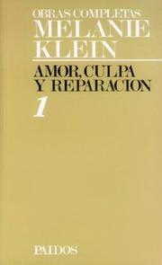 Cover of: Amor, Culpa y Reparacion 1 - Obras Completas
