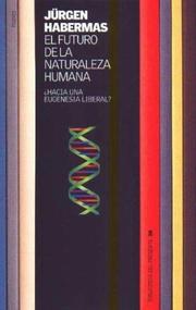 Cover of: El Futuro de La Naturaleza Humana