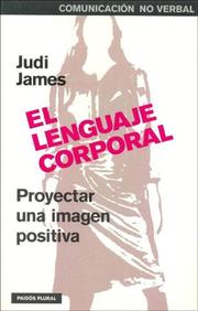 Cover of: El Lenguaje Corporal: Proyectar una Imagen Positiva