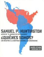 Cover of: Quienes Somos? by Samuel P. Huntington