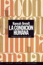 Cover of: La condición humana by Hannah Arendt