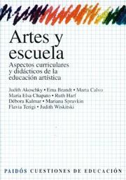 Cover of: Artes y Escuela / Diet Slavery by Judith Akoschky