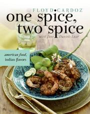 Cover of: One Spice, Two Spice: American Food, Indian Flavors