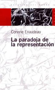 Cover of: La Paradoja de La Representacion by Corinne Enaudeau