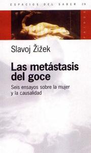 Cover of: Las Metastasis del Goce