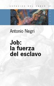 Cover of: Job: La Fuerza del Esclavo