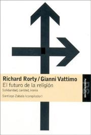 Cover of: El Futuro de La Religion by Richard Rorty, Gianni Vattimo