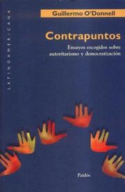 Cover of: Contrapuntos: Ensayos Escogidos Sobre Autoritarismo y Democratizacion (Latinoamericana)