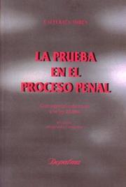 Cover of: La prueba en el proceso penal: con especial referencia a la Ley 23,984